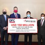 DFCC BANK PARTNERS WITH DFC UNITED STATES FOR USD 150 MN BILATERAL LOAN TO SUPPORT THE MSME SECTOR